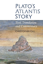 Plato's Atlantis story : text, translation and commentary