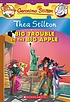 Thea Stilton, big trouble in the Big Apple by  Thea Stilton 