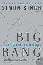 Big bang : the origins of the universe