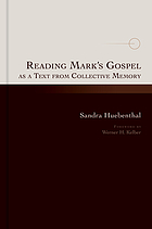 Reading Mark's gospel as a text from collective memory