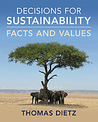 Front cover image for Decisions for sustainability : facts and values