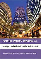 Social policy review. 26, Analysis and debate in social policy, 2014