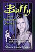 Buffy and the heroine's journey : vampire slayer... by  Valerie Estelle Frankel 