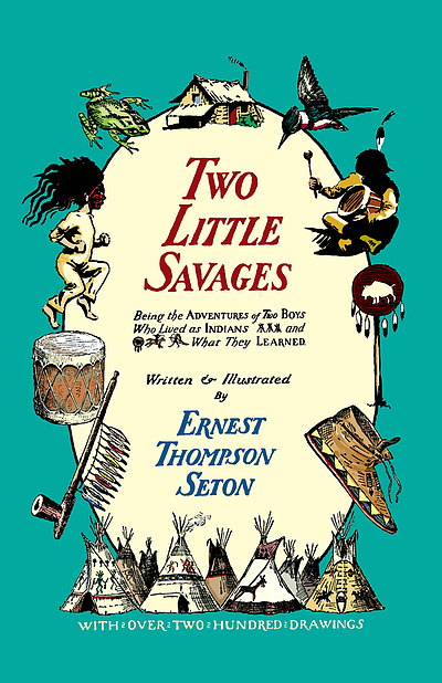 Two little savages : being the adventures of two boys who lived as