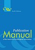 Publication manual of the American Psychological... by  American Psychological Association. 