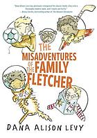 The misadventures of the family Fletcher