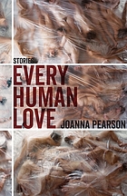 Every human love : stories