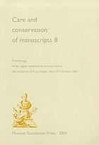 Care and conservation of manuscripts 8