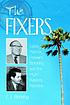 The fixers : Eddie Mannix, Howard Strickling,... by  E  J Fleming 