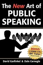 The new art of public speaking