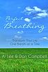 Perfect breathing : transform your life one breath... by Al Lee