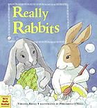 Really rabbits