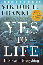 Yes to life : in spite of everything