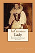 Infamous lady : the true story of countess Erzsébet... by  Kimberly L Craft 
