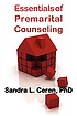 Essentials of premarital counseling by  Sandra Levy Ceren 