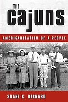 The Cajuns : Americanization of a people