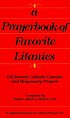 A prayerbook of favorite litanies : 116 Catholic... by  Albert J Hebert 