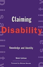 Claiming disability : knowledge and identity