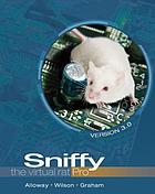 Sniffy : the virtual rat : pro version 3.0 (with CD Rom)