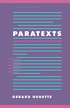 Paratexts : thresholds of interpretation