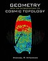 Geometry with an introduction to cosmic topology. by Michael P Hitchman