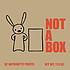 Not a box by  Antoinette Portis 