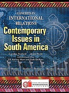Concepts in international relations : contemporary issues in South America