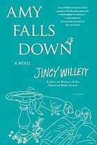 Amy falls down : a novel