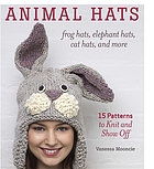 Animal hats : frog hats, elephant hats, cat hats, and more