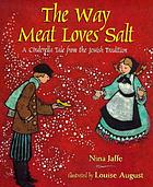 The way meat loves salt : a Cinderella tale from the Jewish tradition