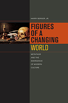 Figures of a changing world : metaphor and the emergence of modern culture