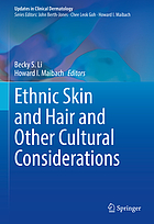 Ethnic skin and hair and other cultural considerations