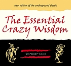 The essential crazy wisdom