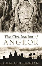The civilization of Angkor