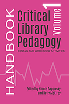 Critical library pedagogy handbook