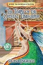 The temple of the crystal timekeeper