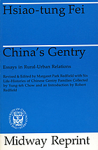 China's gentry : essays in rural-urban relations