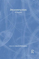 Deconstruction : a reader