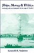 Ships, money, and politics : seafaring and naval... Autor: Kenneth R Andrews