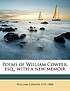 Poems of william cowper, esq., with a new memoir. by William Cowper