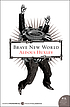 Brave New World door Aldous Huxley