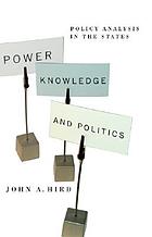 Power, knowledge, and politics : policy analysis in the states