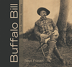 Buffalo Bill : scout, showman, visionary