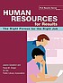 Human resources for results : the right person... by  Jeanne Goodrich 