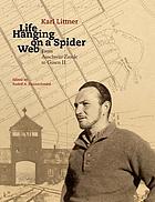 Life hanging on a spider web from Auschwitz-Zasole to Gusen II