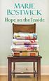Hope on the inside door Marie Bostwick