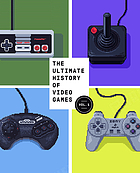 The ultimate history of video games. Volume 1, From Pong to Pokémon and beyond--the story behind the craze that touched our lives and changed the world