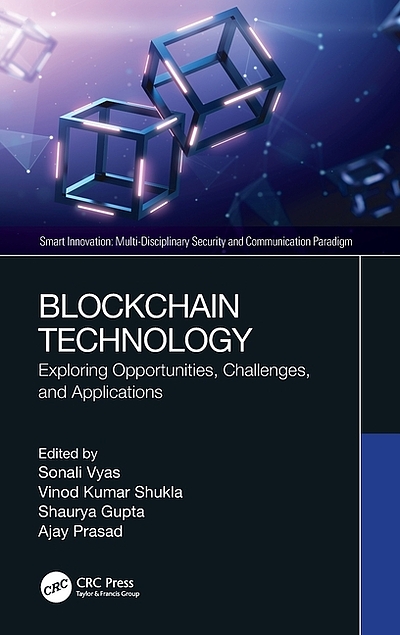 Blockchain technology : exploring opportunities, challenges, and ...