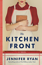Kitchen Front : A Novel.