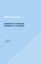 Community of scholars, community of teachers